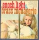 ENOCH LIGHT: Enoch Light and the Brass Menagerie