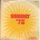 The Sound Effects: Summer '75 (2 Record Set)