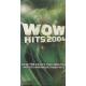 Various Artists: Wow Hits 2004
